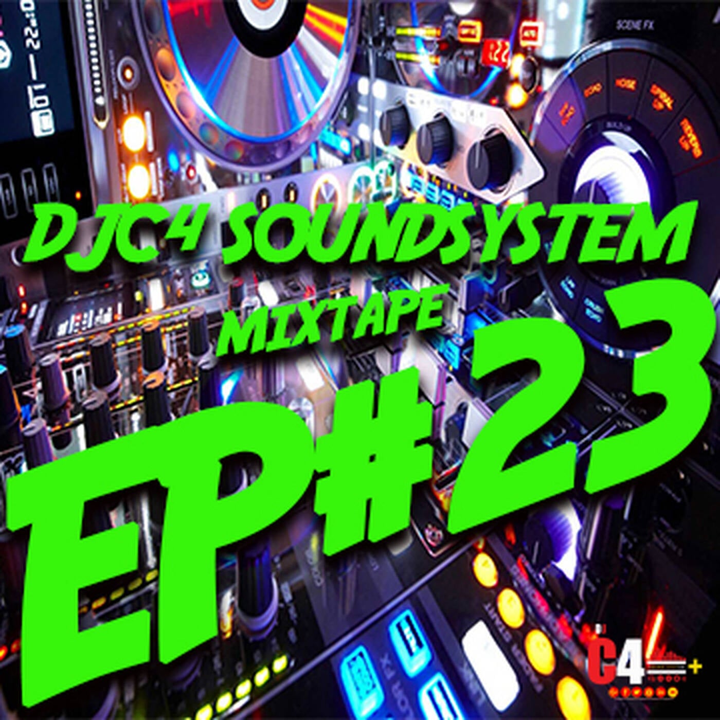 DJC4SOUNDSYSTEM EP MIXTAPE #23 episode artwork