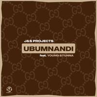 JS Projects Ft.Young Stunna- Ubumnandi by Djy Jaivane