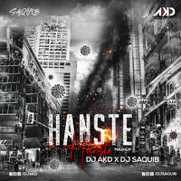 DJ AKD X DJ Saquib - Hanste Hanste (Mashup) by DJ AKD