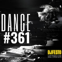 STATIONDANCE #361 Part2 - DJFESTO by DJ Festo