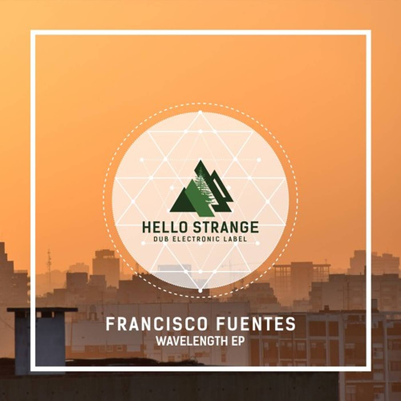 Francisco Fuentes - Wavelength EP (preview) [ HSL #43 ] episode artwork