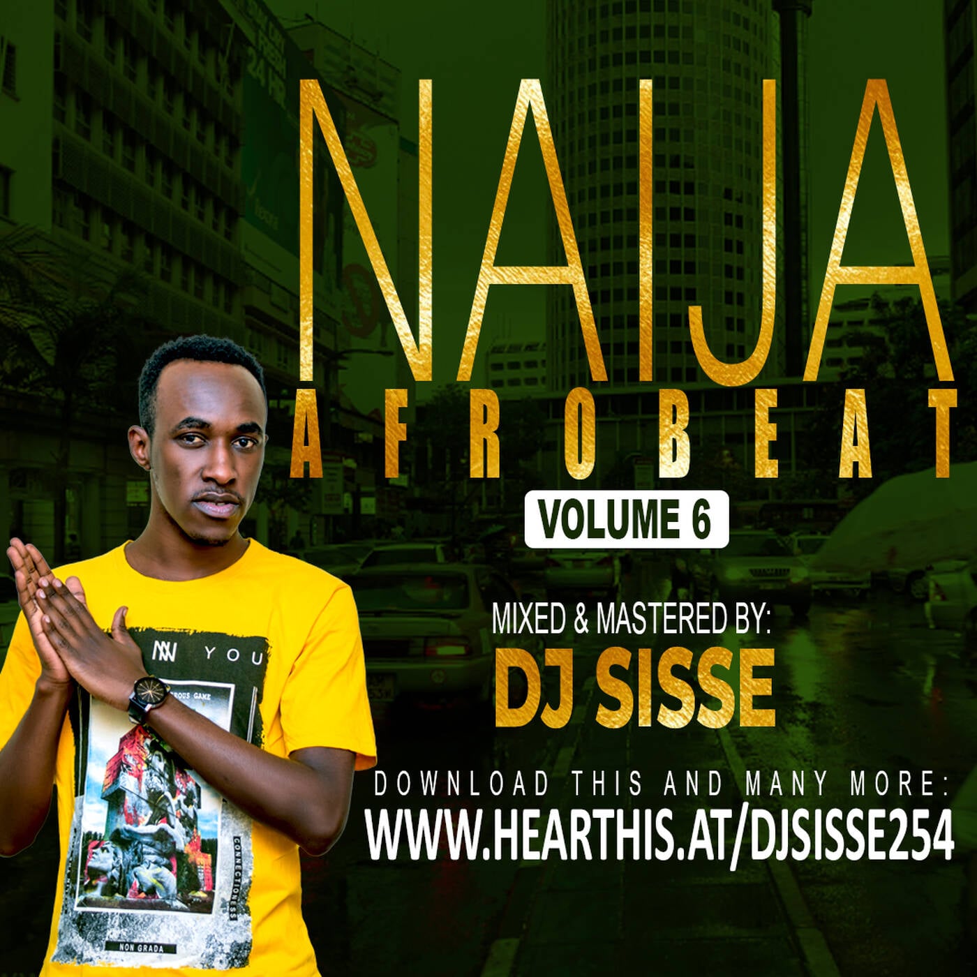 DJ SISSE - NAIJA 6 MIX