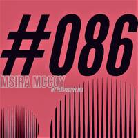 Msira McCoy - My Perspective Mix (086) by Msira McCoy
