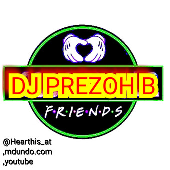 DJ PREZOH B