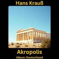 Akropolis by Hans Krauß