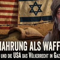 Nahrung als Waffe - Wie Israel und die USA das Völkerrecht in Gaza aushebeln (Frank Stoner) by NuoFlix
