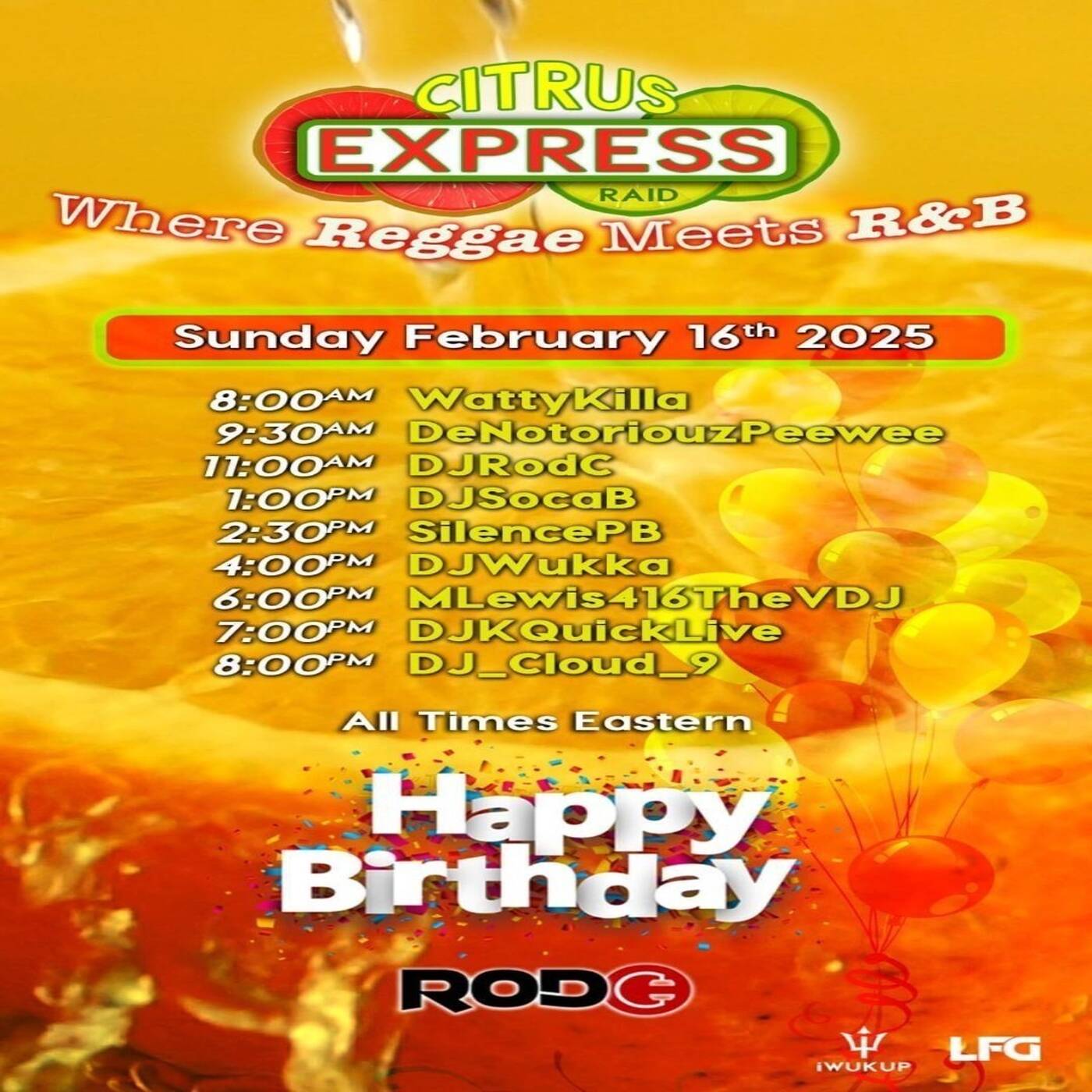 CITRUSEXPRESSHAPPYBDAY@djrodcRAIDTRAINHosted By @djwukka7-8PMEST‼️(FEB 16, 2025) episode artwork