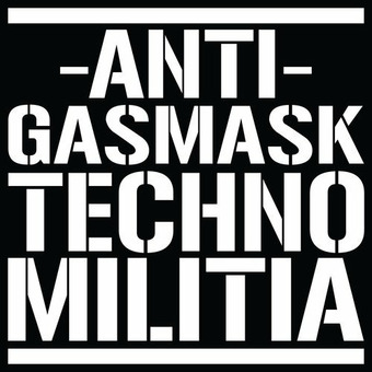Anti Gasmask Techno Militia