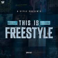 A-Style presents This Is Freestyle EP157 @ RHR.FM 22.01.2020 by A-Style - Harder Styles DJ