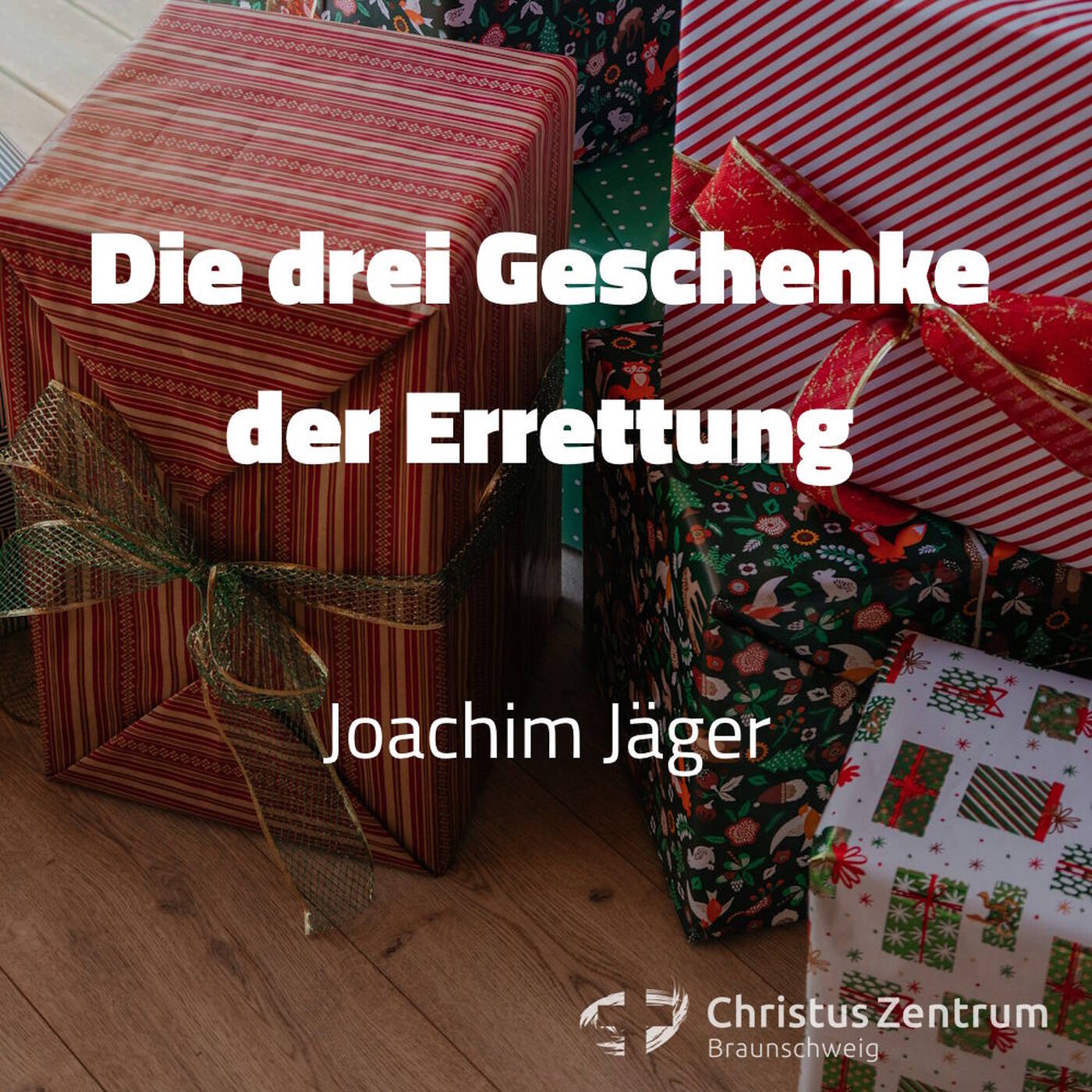 14.12.25 | Die drei Geschenke der Errettung | Joachim Jäger episode artwork