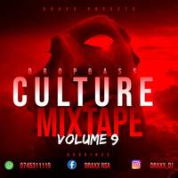 Drop Bass Culture Vol. 9 (Mixed &amp; Compiled by Draxx) by Draxx