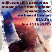 music 4 the microglobe #22 - Januar 2015 by BLN.FM