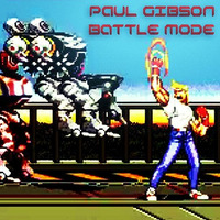 Paul Gibson - Battle Mode (Original Mix) [FREE DOWNLOAD] by Paul Gibson