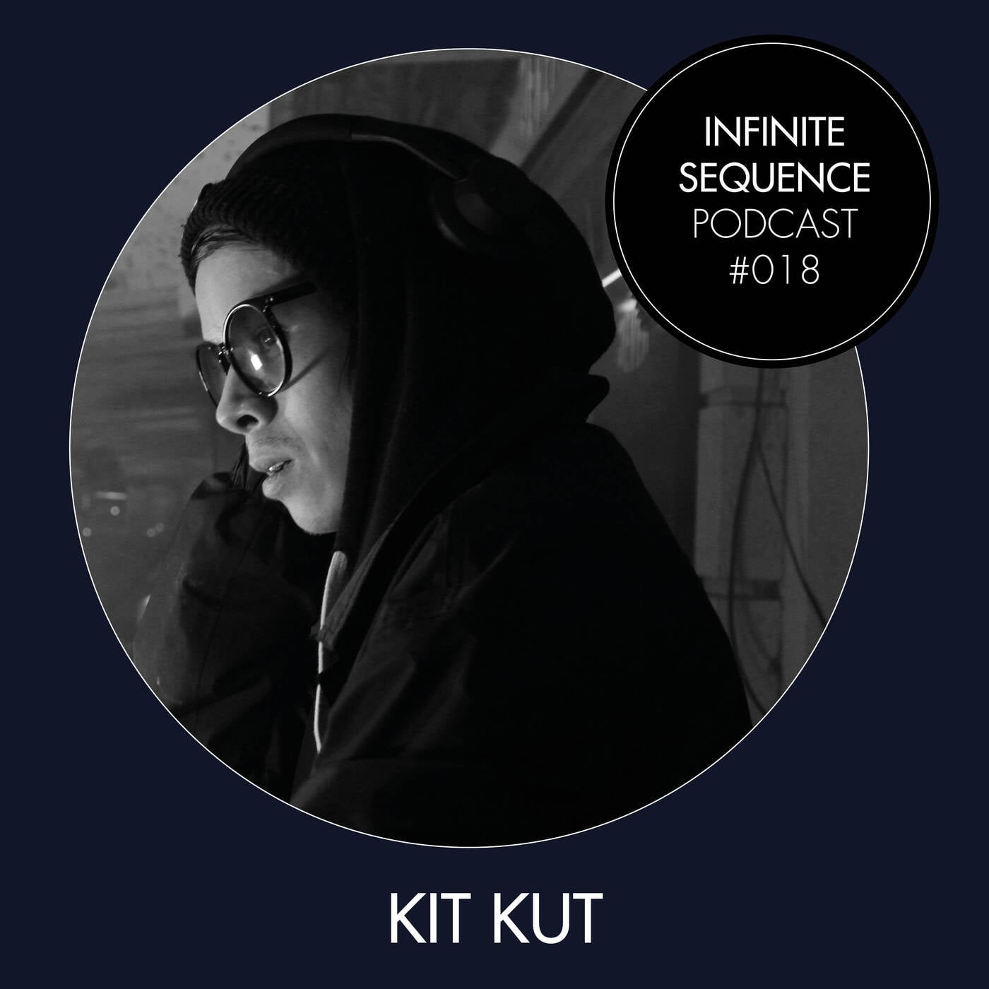 Infinite Sequence Podcast #018 - KIT KUT (Good Hood Music, Leipzig) thumbnail