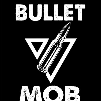Bullet Mob