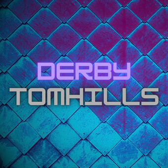 Derby Tomhills