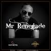 Mr Renegade