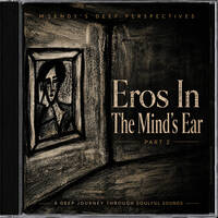 Eros In The Mind's Ear 2 by Msendy