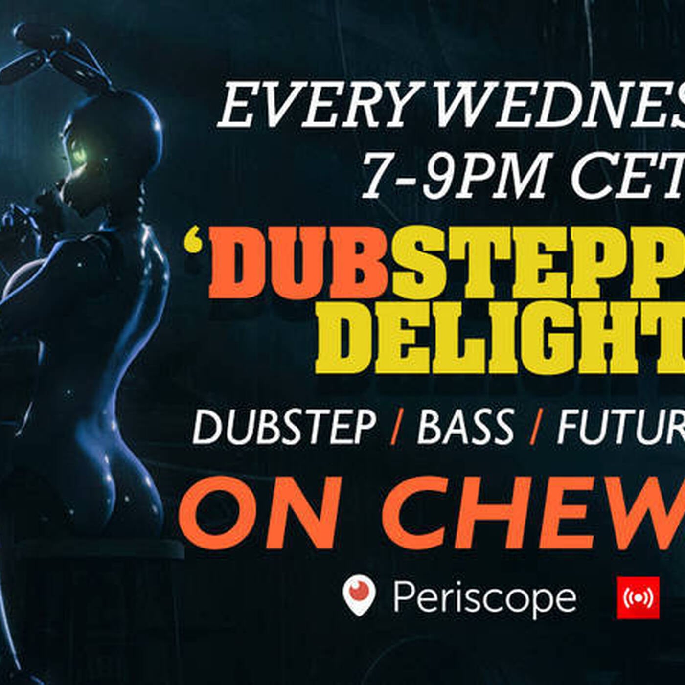 20170330 Dubsteppers Delight w. Skrewface #Dubstep #Bass episode artwork