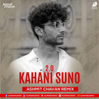 Kahani Suno 2.0 (Kaifi Khalil) - Ashmit Chavan Remix by All Indian DJs Drive
