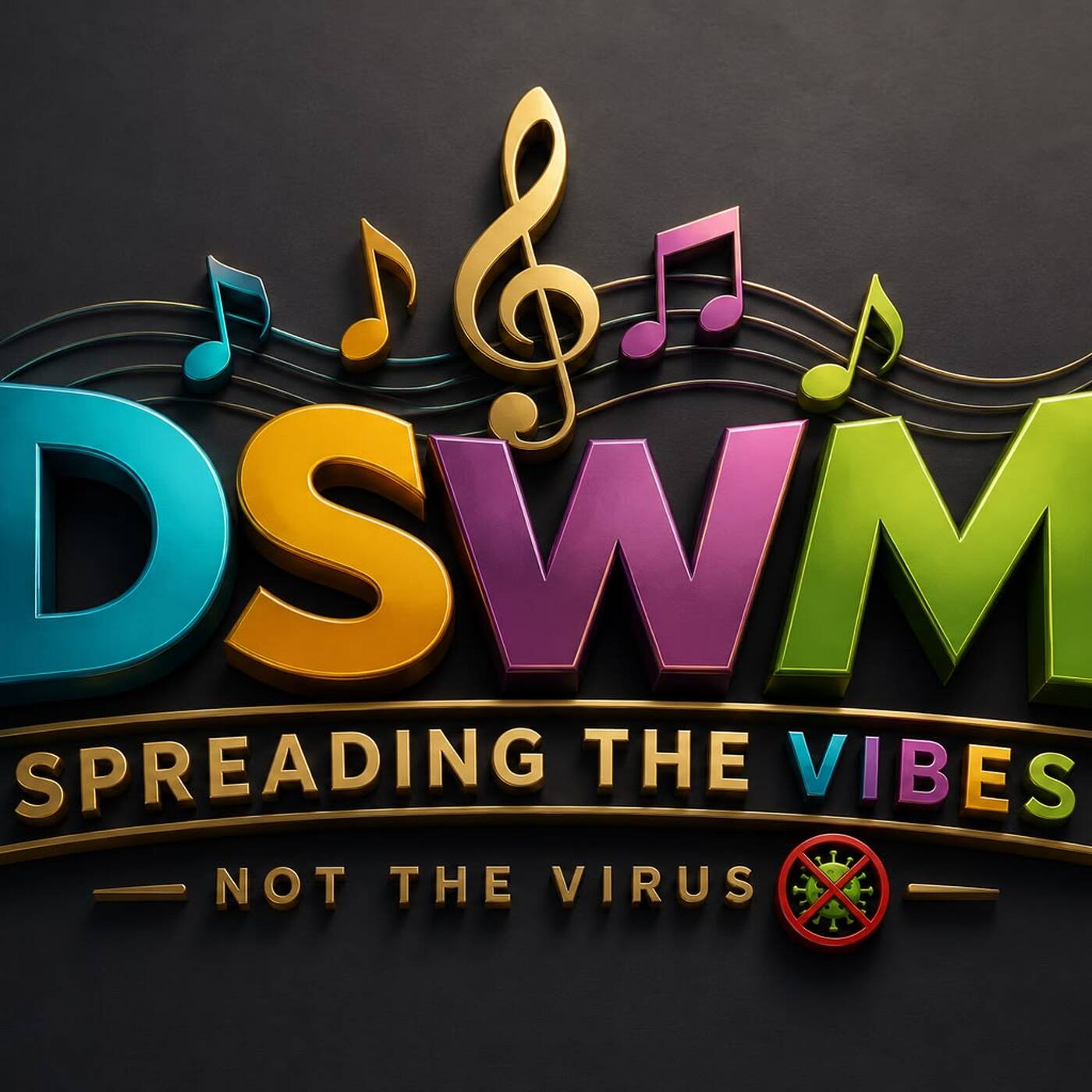 DSWM_039-spreading the vibes not the virus. episode artwork