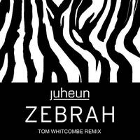 Zebrah (Tom Whitcombe Remix) Juheun by Juheun