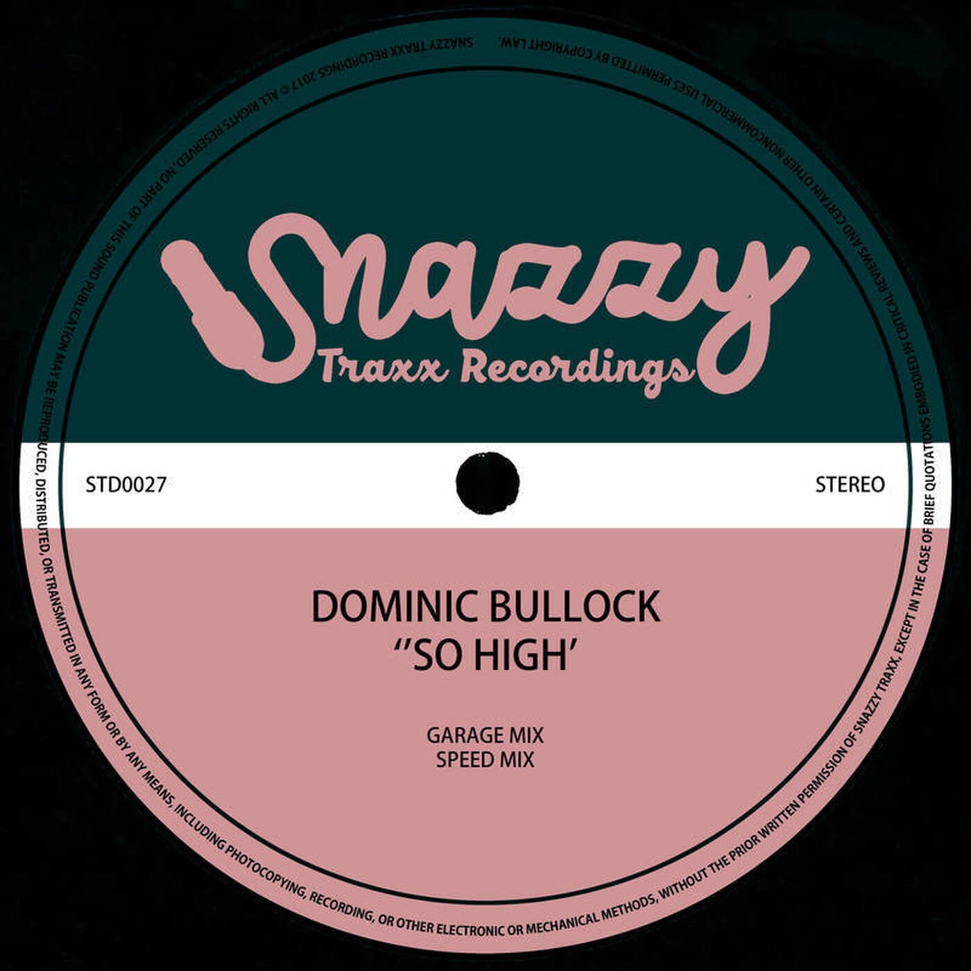 DOMINIC BULLOCK - SO HIGH EP