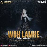 Woh Lamhe - DJ Vaggy DJ Sumit (Slap House Mix) by DJ SUMIT