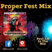 Proper Fest Mix 2025 by Paul-LH
