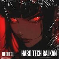 REDHEDII - Hard Tech Balkan (Danny Palm Remix) by Danny Palm