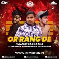 Or Ran De - Rajasthani (Panjabi Tadka Mix) Dj Aman Kota X Dj Ashish Sr X Dj Sam Jaipur by Remixfun.in