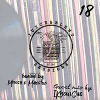 Juice and Blend Sessions #018 (Guest mix by IKnowCue) by Juice & Blend Sessions