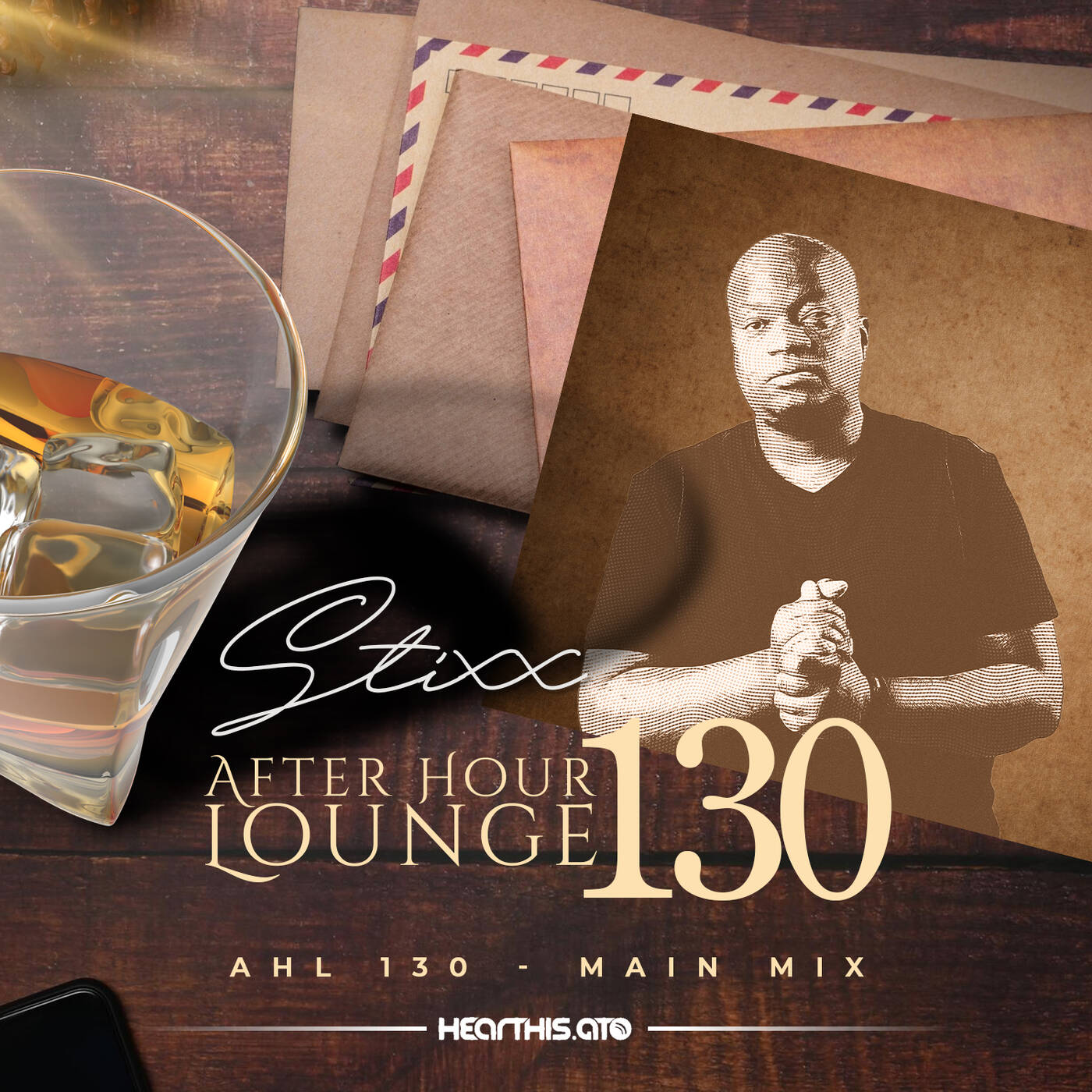 After Hour Lounge 130 (Main Mix) mixed by Stixx episode artwork