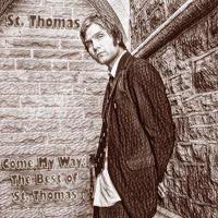 Come My Way: The Best of St. Thomas by hairybreath