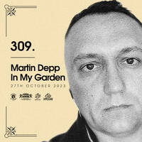 In My Garden Vol 309 @ 27-10-2023 by Martin Depp