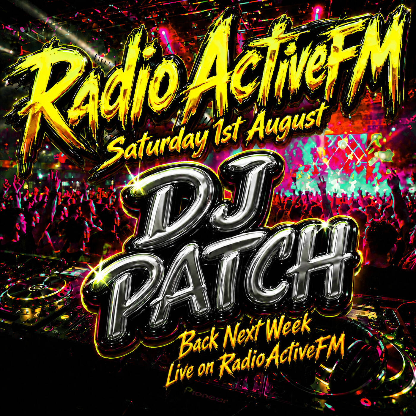 DjPatch - RadioActiveFM - RECORDED MIX for 01-08-2026