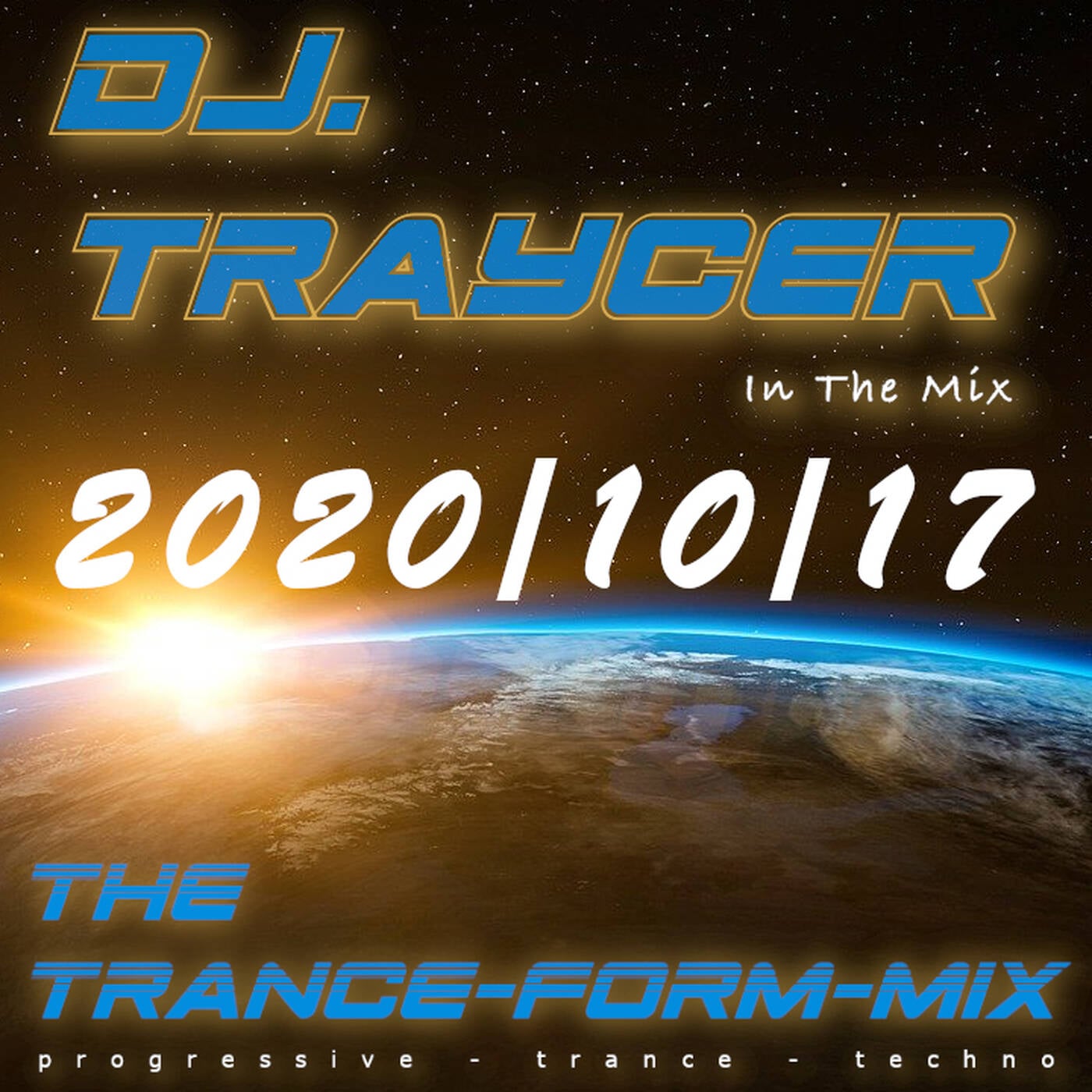 The Trance-Form-Mix (2020/10/17) episode artwork