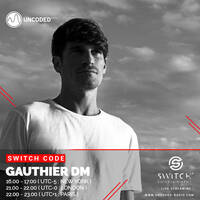 SWITCH CODE #EP343 - Gauthier DM by Switch Code by Switch Entertainment