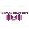 LOYAL BEAT ENT
