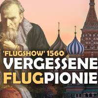 Teufelswerk! Der vergessene Ikarus am Hof Iwan des Schrecklichen in Moskau 1560 by NuoFlix