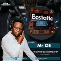 Ecstatic Hour Curated by Mr OE by Mr OE