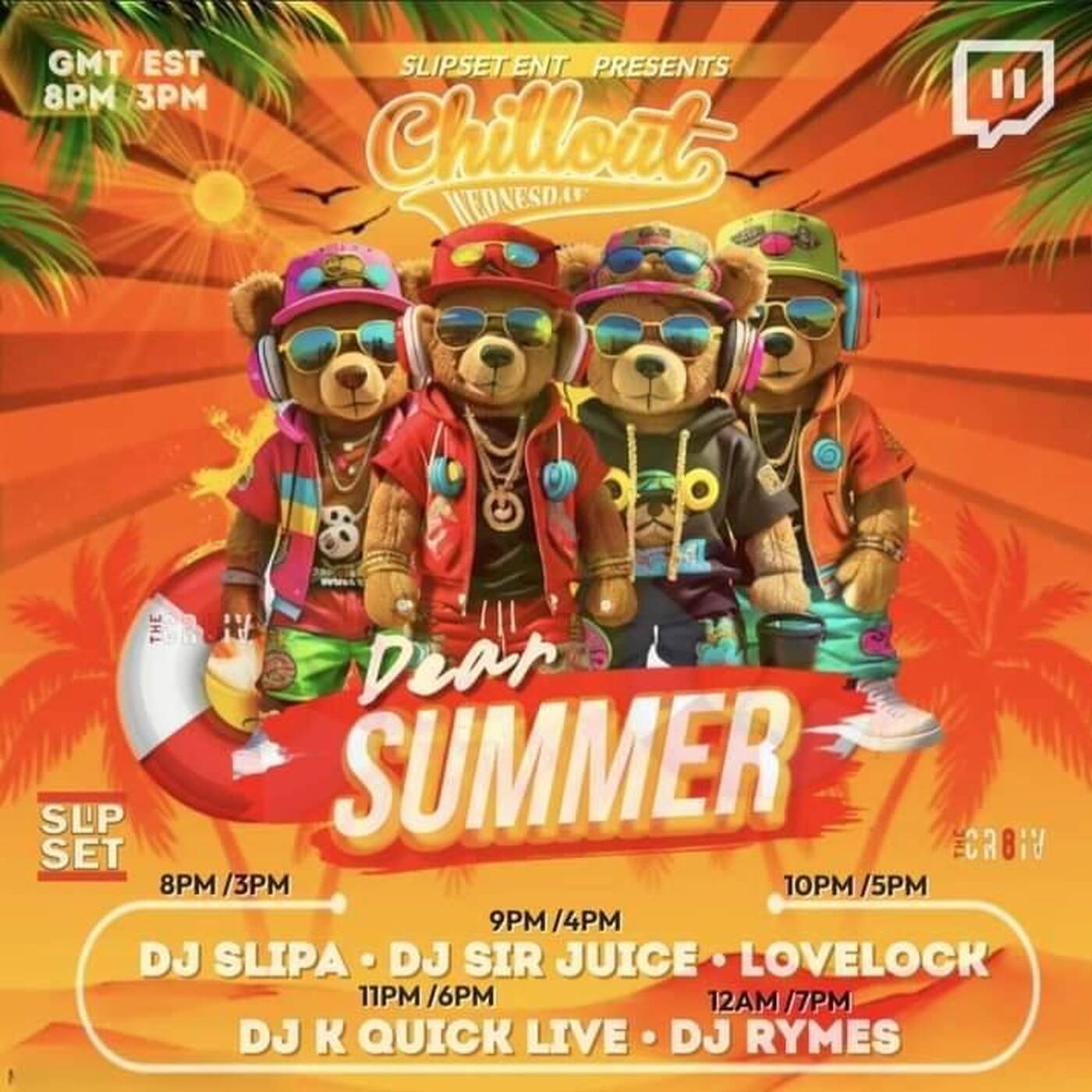 CHILLOUT WEDNESDAY Presents DEAR SUMMER RAID Hosted By Slipset Ent5:30-7 PM EST|@djkquicklive IN THE MIX (Aug 2, 2023) episode artwork