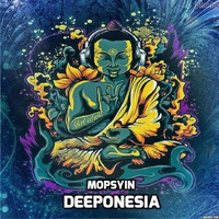 Mopsyin - Deeponesia (Preview) by Mopsyin
