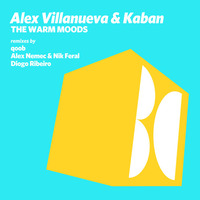 Alex Villanueva & Kaban - Warm Moods (Alex Nemec & Nik Feral Remix) - BALAKN CONNECTION by Alex Nemec