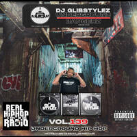 DJ GlibStylez - The Underground Bangerz Hip Hop Mixshow Vol.139 by DJ GlibStylez