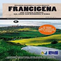 SLOW BOOKS | VIA FRANCIGENA | LUCA BRUSCHI - FRANCIGENA by RADIO FRANCIGENA - LA VOCE DEI CAMMINI