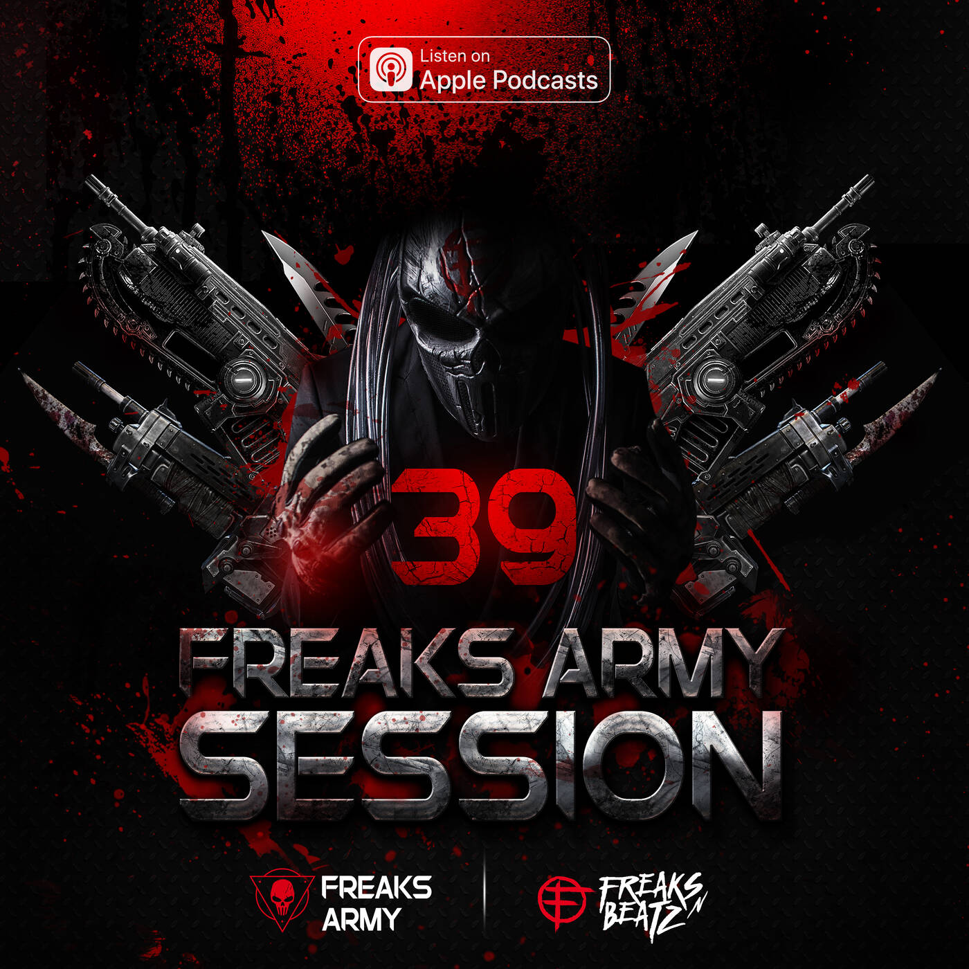 Freaks Army Session #39 episode artwork