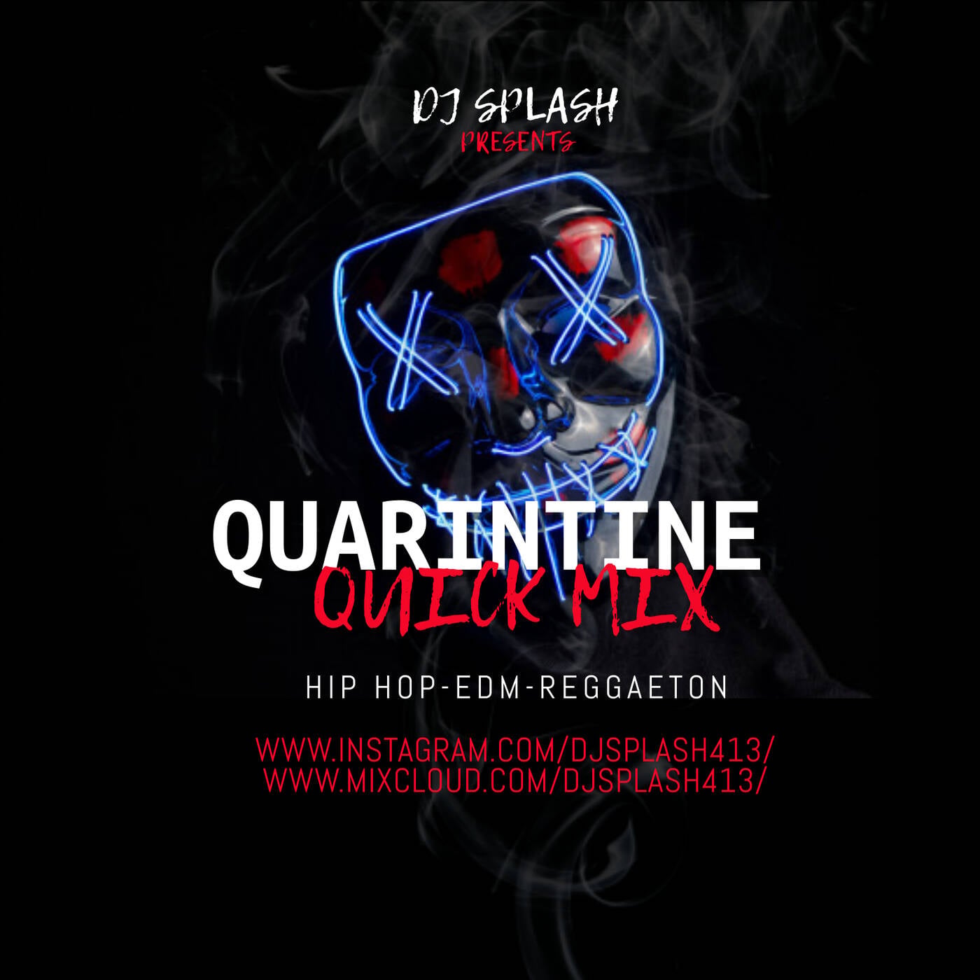 QUARANTINE QUICK MIX PT 1 episode artwork