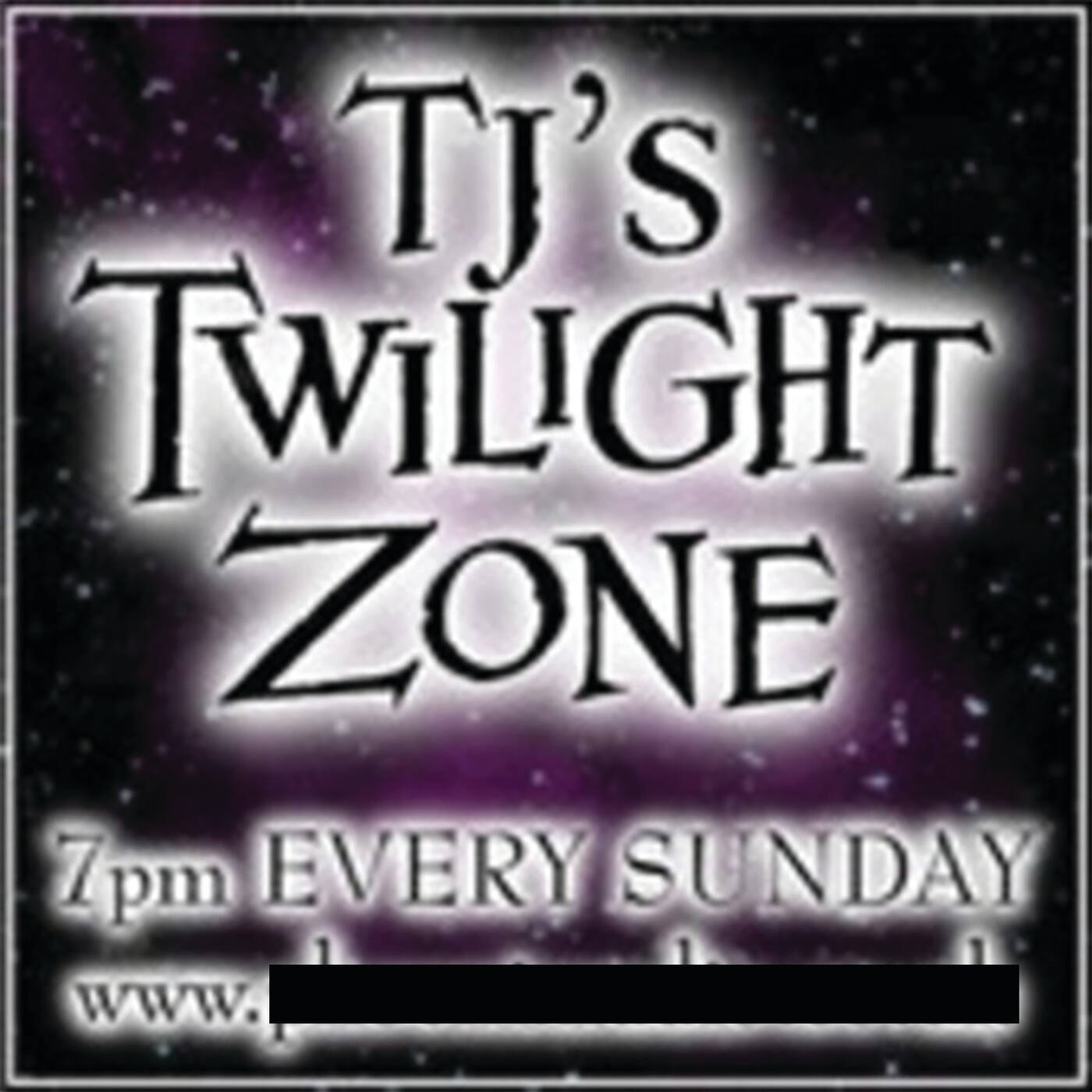 TJ's Twilight Zone