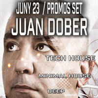 Juan Dober - Tech House Minimal Deep Promos Juny23 by Juan Cardj